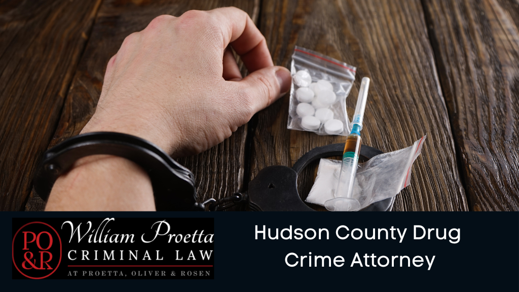 Drug Crimes Attorney in Hudson County