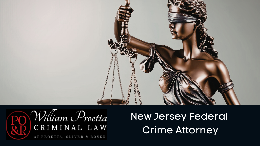 New Jersey Federal Crime Attorney
