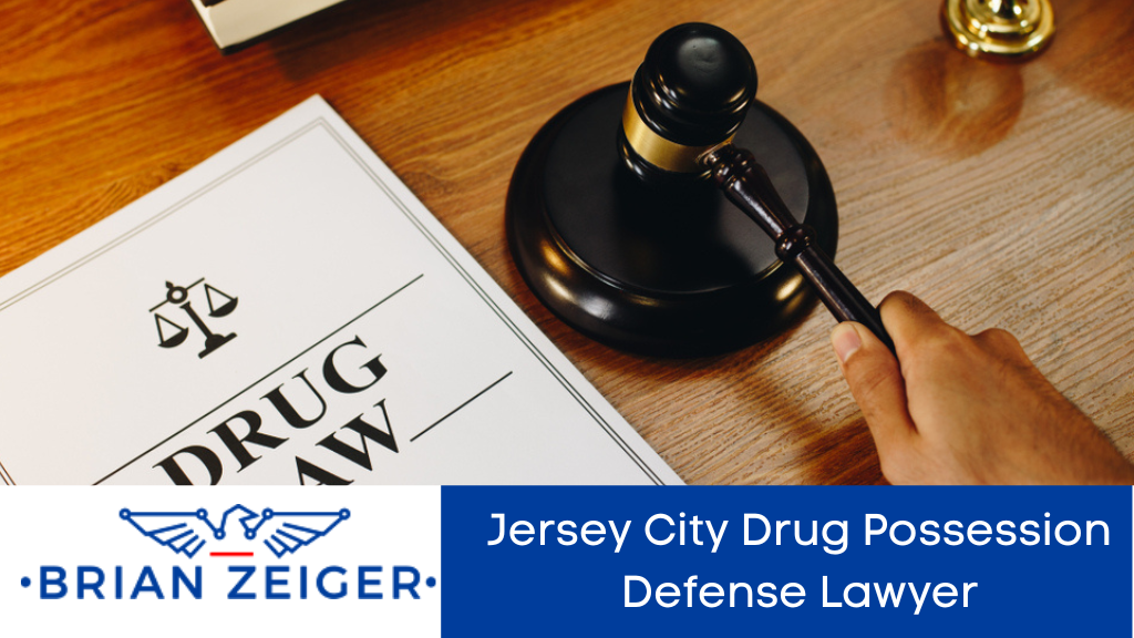 Jersey City Drug Possession Defense Lawyer